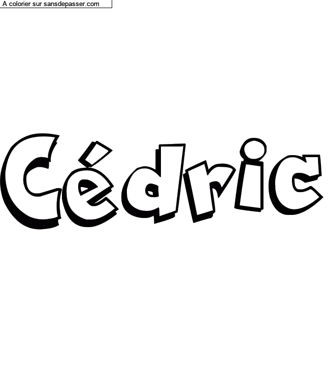 Coloriage prénom personnalisé "Cédric" par un invité