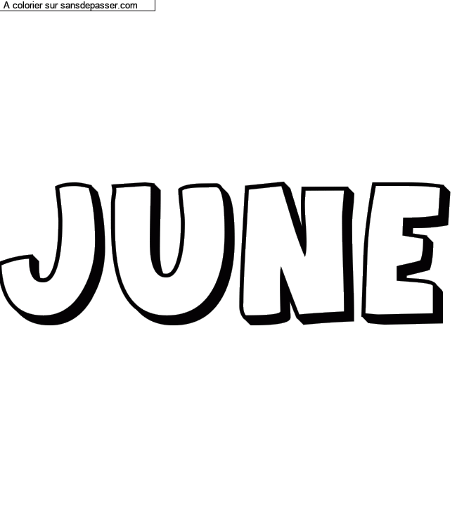 Coloriage pr&eacute;nom personnalis&eacute; "JUNE" par un invit&eacute;