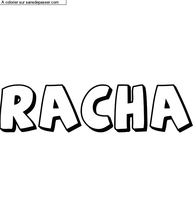Coloriage prénom personnalisé "Racha" par un invité