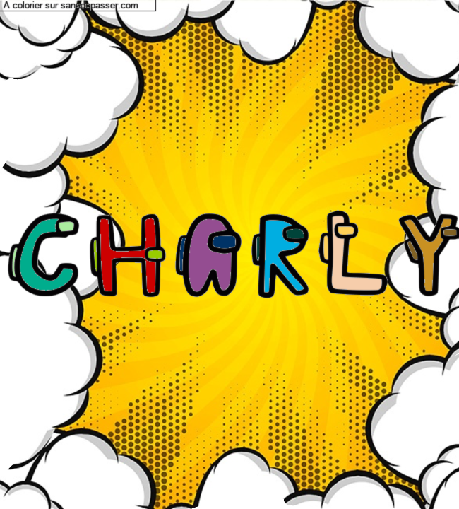 Coloriage pr&eacute;nom personnalis&eacute; "CHARLY" par un invit&eacute;