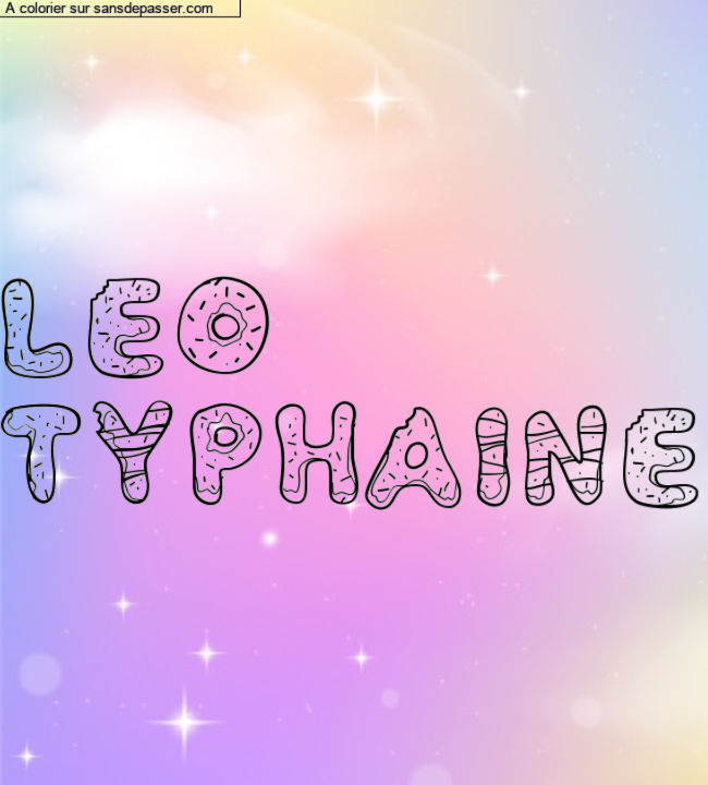 Coloriage pr&eacute;nom personnalis&eacute; "Leo
Typhaine" par un invit&eacute;