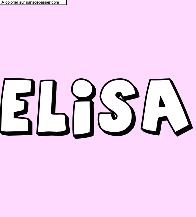 Coloriage pr&eacute;nom personnalis&eacute; "Elisa" par Pinpomme2014