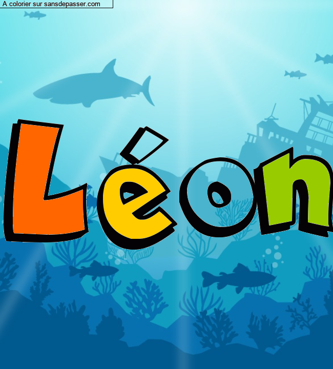 Coloriage pr&eacute;nom personnalis&eacute; "L&eacute;on" par un invit&eacute;