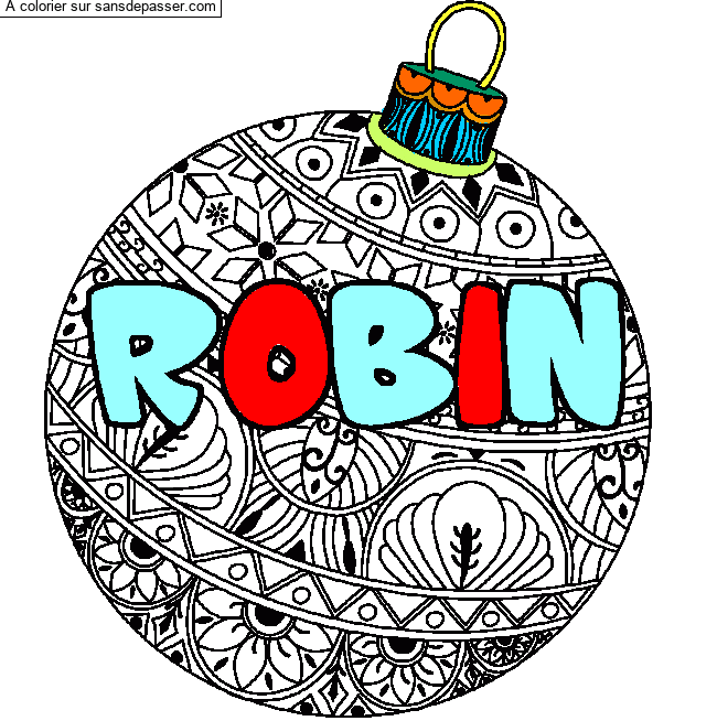 Coloriage pr&eacute;nom ROBIN - d&eacute;cor Boule de No&euml;l par un invit&eacute;