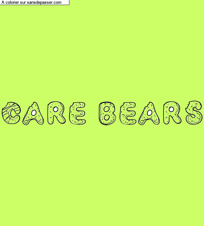 Coloriage pr&eacute;nom personnalis&eacute; "Care bears" par Pinpomme2014