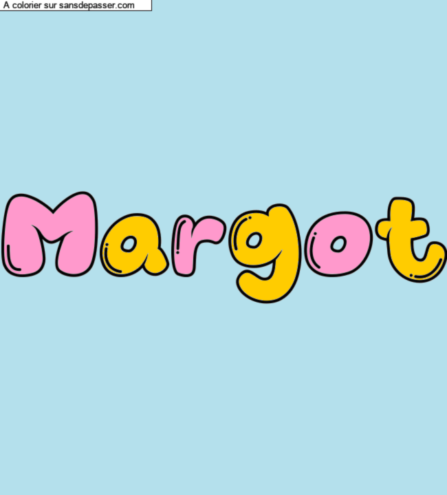 Coloriage pr&eacute;nom personnalis&eacute; "Margot" par un invit&eacute;
