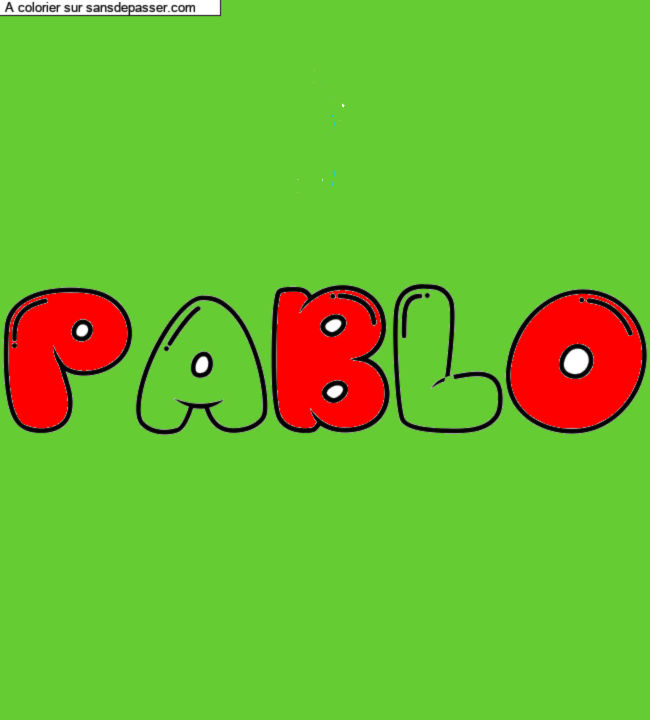 Coloriage prénom personnalisé "PABLO" par un invité