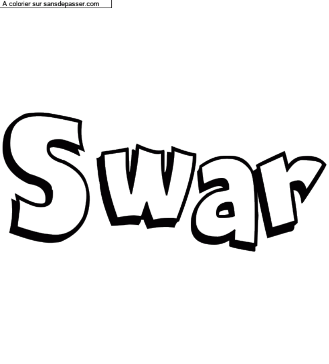 Coloriage pr&eacute;nom personnalis&eacute; "Swar" par Diana