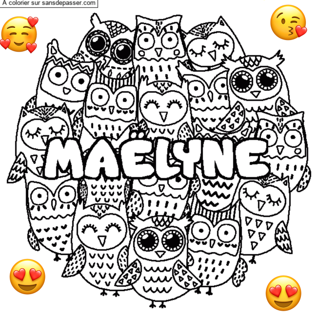 Coloriage pr&eacute;nom MA&Euml;LYNE - d&eacute;cor Chouettes par LEA JOYCE EDEN LIZZIE