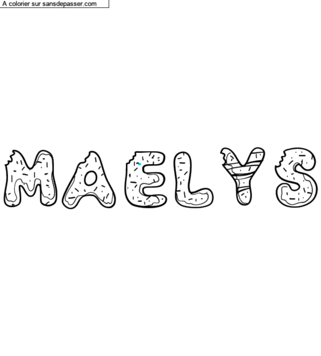 Coloriage pr&eacute;nom personnalis&eacute; "MAELYS" par un invit&eacute;