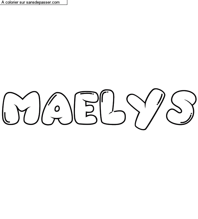 Coloriage pr&eacute;nom personnalis&eacute; "MAELYS" par un invit&eacute;
