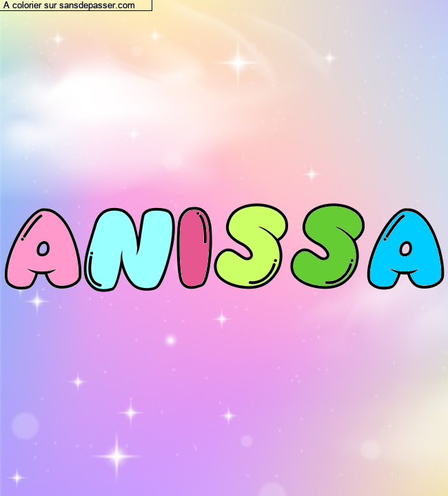 Coloriage pr&eacute;nom personnalis&eacute; "ANISSA" par un invit&eacute;