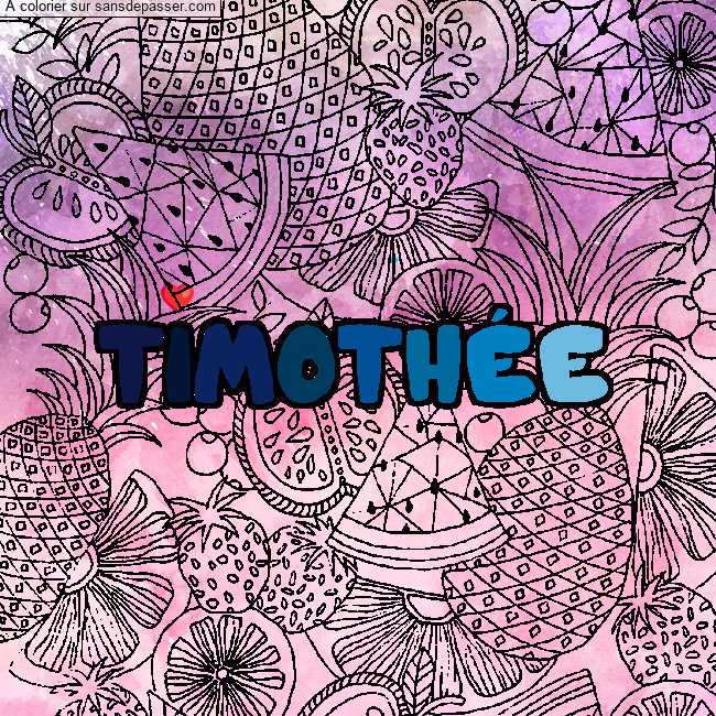 Coloriage Coloriage pr&eacute;nom TIMOTH&Eacute;E - d&eacute;cor Mandala fruits par un invit&eacute;