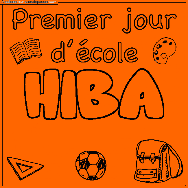 Coloriage HIBA - d&eacute;cor Premier jour d'&eacute;cole