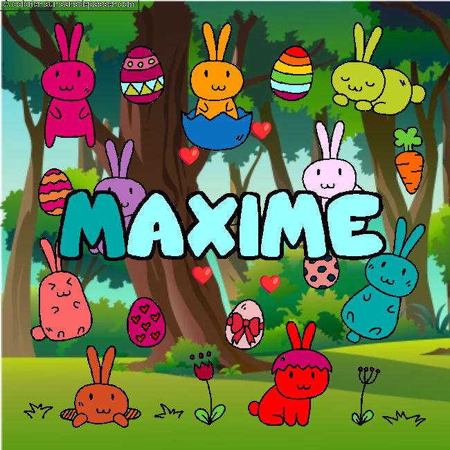 Coloriage Coloriage pr&eacute;nom MAXIME - d&eacute;cor Paques par lise50