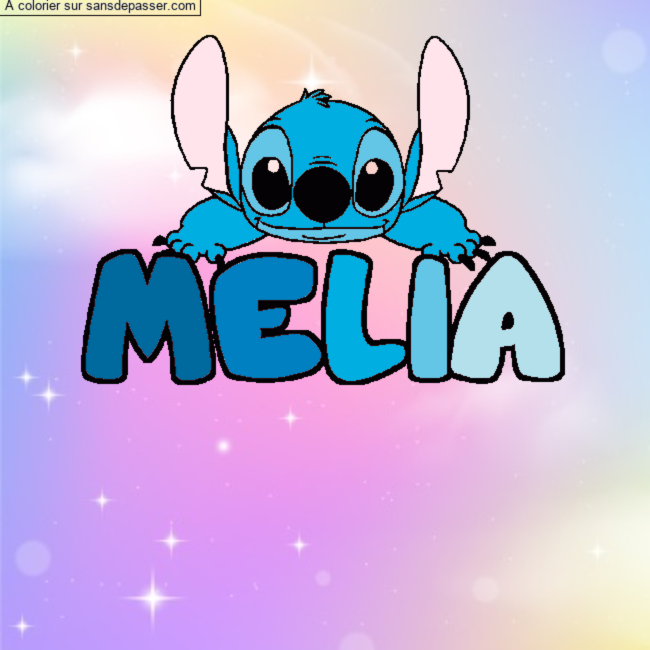 Coloriage Coloriage pr&eacute;nom MELIA - d&eacute;cor Stitch par un invit&eacute;