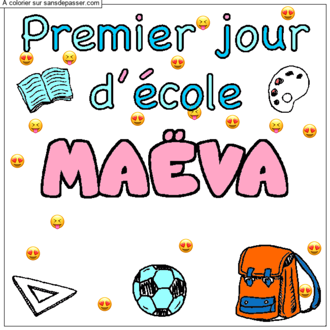Coloriage Coloriage pr&eacute;nom MA&Euml;VA - d&eacute;cor Premier jour d'&eacute;cole par un invit&eacute;
