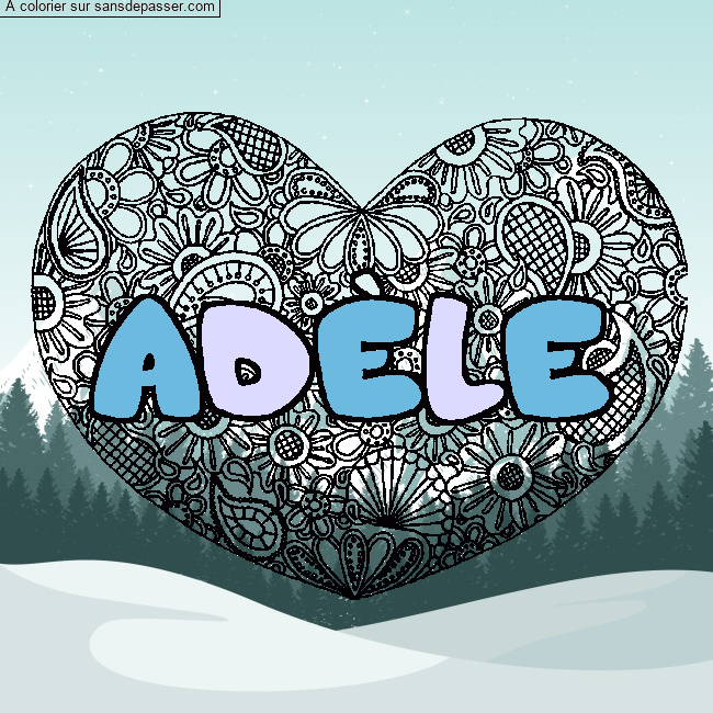 Coloriage Coloriage pr&eacute;nom AD&Egrave;LE - d&eacute;cor Mandala coeur par un invit&eacute;