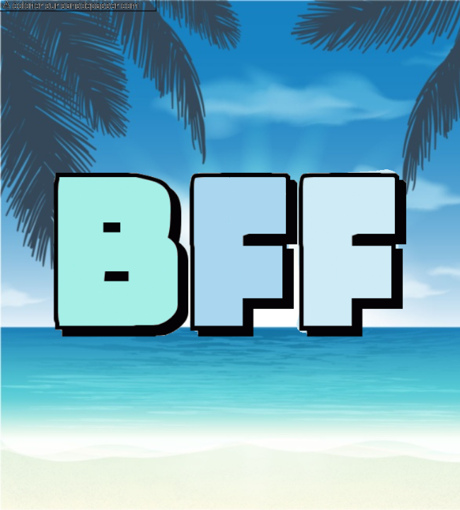 Coloriage prénom personnalisé "BFF" par un invité