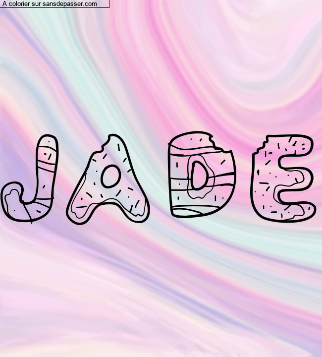 Coloriage prénom personnalisé "jade" par un invité