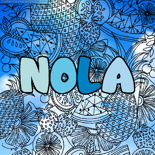 Coloriage prénom NOLA - décor Mandala fruits par un invité