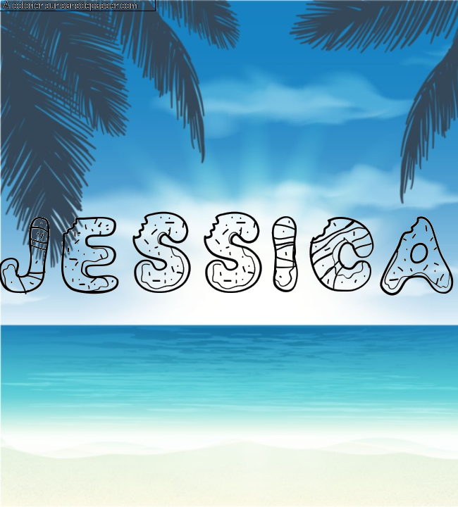 Coloriage prénom personnalisé "jessica" par un invité
