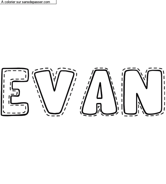 Coloriage prénom personnalisé "Evan" par un invité