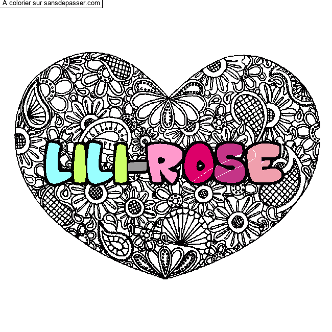 Coloriage prénom LILI-ROSE - décor Mandala coeur par un invité