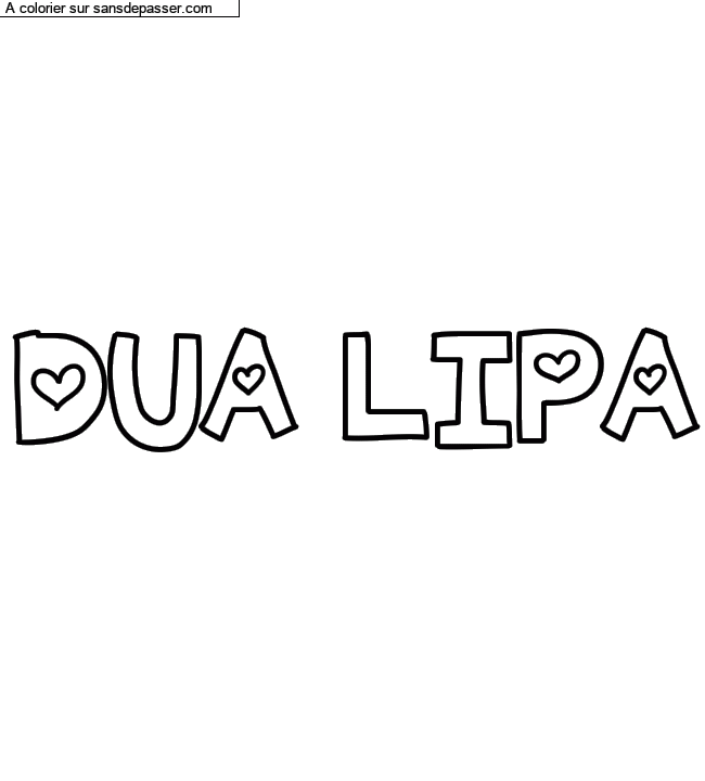 Coloriage pr&eacute;nom personnalis&eacute; "DUA LIPA" par un invit&eacute;