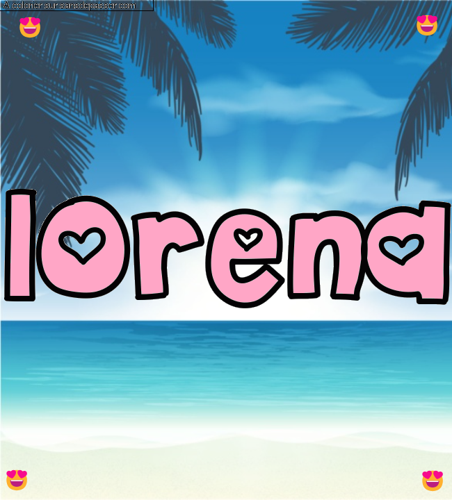 Coloriage pr&eacute;nom personnalis&eacute; "lorena" par un invit&eacute;