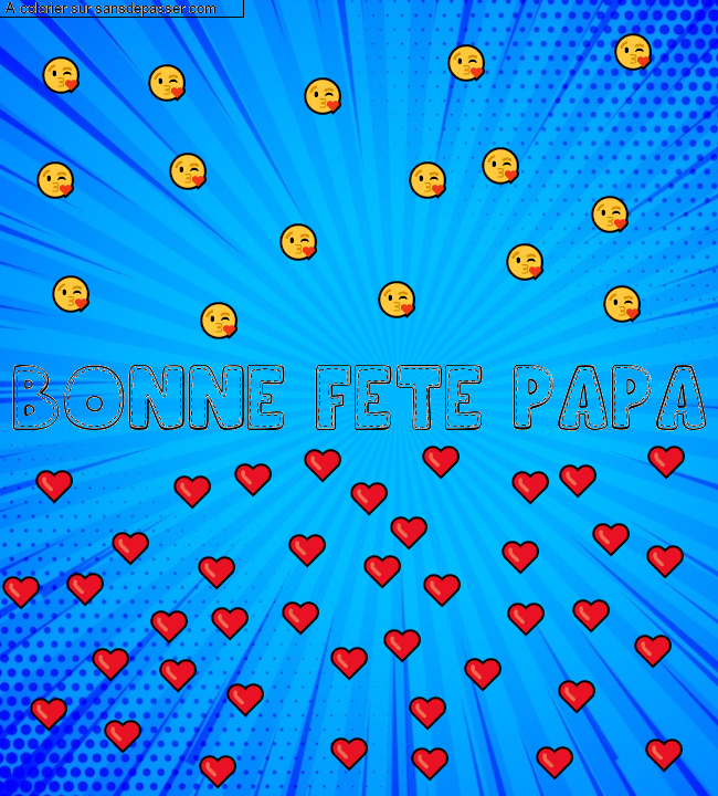 Coloriage pr&eacute;nom personnalis&eacute; "BONNE FETE PAPA" par un invit&eacute;