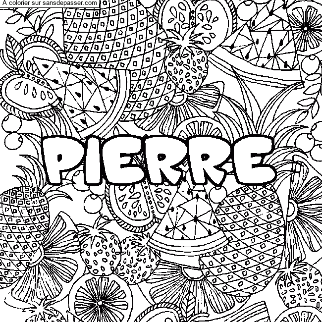 Coloriage pr&eacute;nom PIERRE - d&eacute;cor Mandala fruits par un invit&eacute;