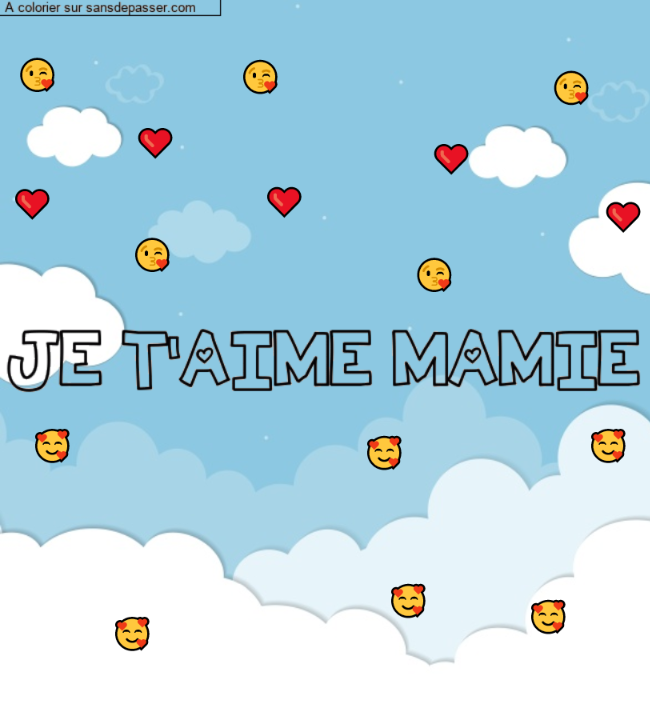 Coloriage personnalis&eacute; "JE T'AIME MAMIE" par un invit&eacute;