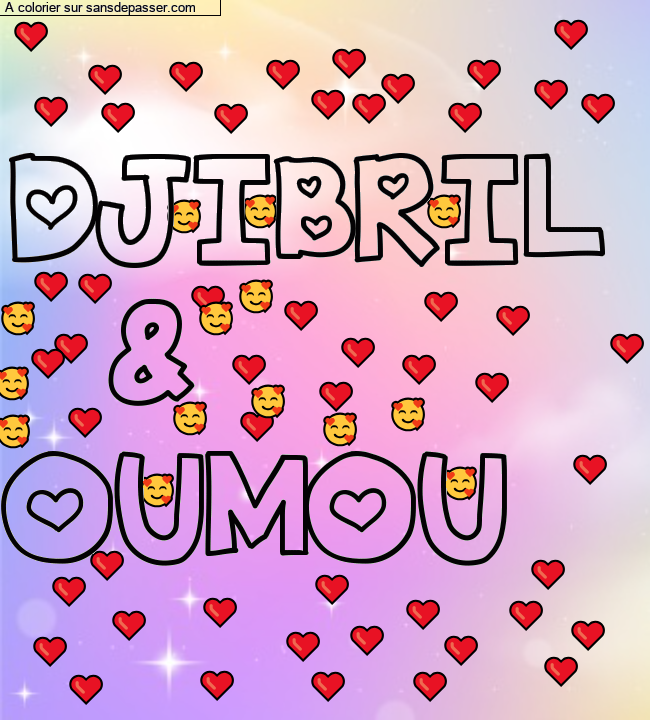 Coloriage pr&eacute;nom personnalis&eacute; "DJIBRIL 
   &
OUMOU" par latouch121