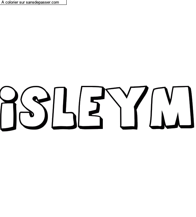 Coloriage pr&eacute;nom personnalis&eacute; "Isleym" par Emilieehirti