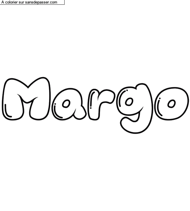 Coloriage pr&eacute;nom personnalis&eacute; "Margo" par un invit&eacute;