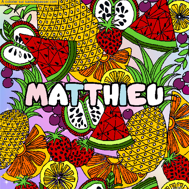 Coloriage pr&eacute;nom MATTHIEU - d&eacute;cor Mandala fruits par un invit&eacute;