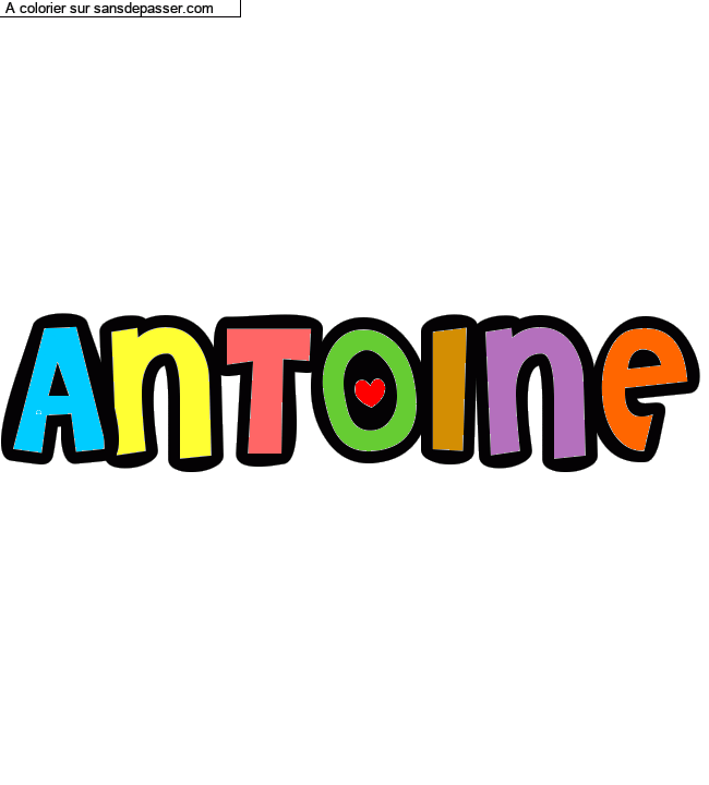 Coloriage pr&eacute;nom personnalis&eacute; "ANTOINE" par un invit&eacute;