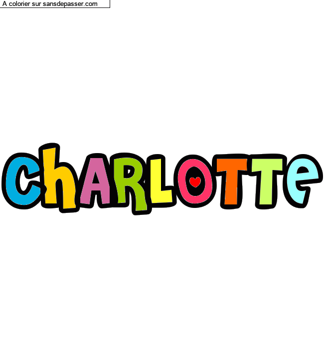 Coloriage pr&eacute;nom personnalis&eacute; "CHARLOTTE" par un invit&eacute;