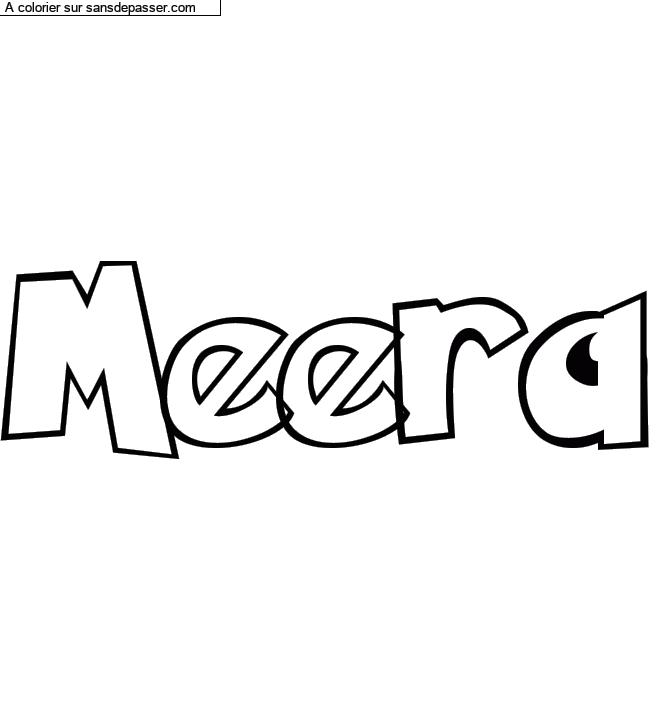 Coloriage pr&eacute;nom personnalis&eacute; "Meera" par un invit&eacute;