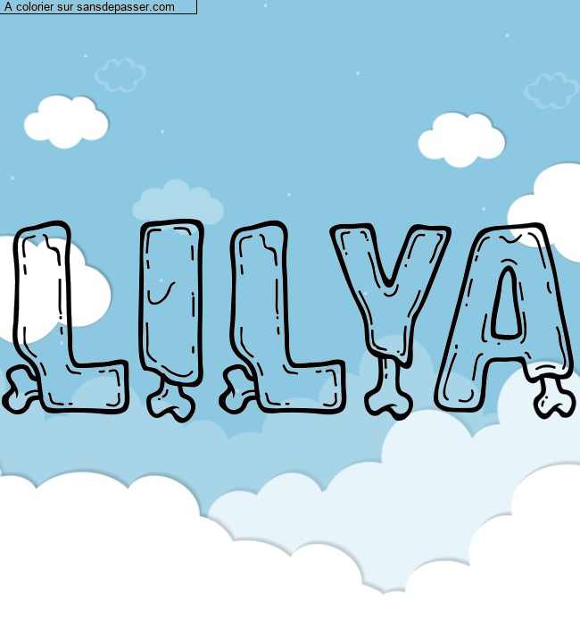 Coloriage pr&eacute;nom personnalis&eacute; "LILYA" par un invit&eacute;