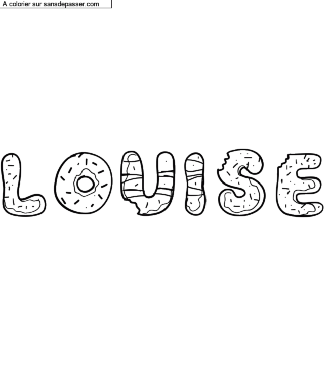 Coloriage pr&eacute;nom personnalis&eacute; "Louise" par un invit&eacute;