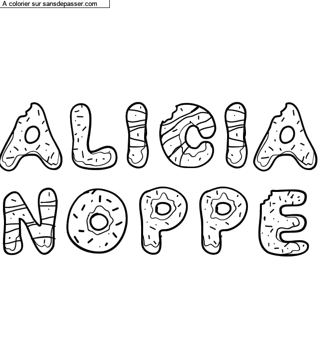 Coloriage pr&eacute;nom personnalis&eacute; "ALICIA
NOPPE" par un invit&eacute;