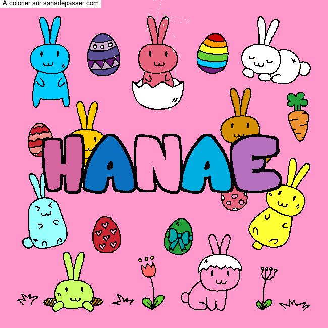 Coloriage pr&eacute;nom HANAE - d&eacute;cor Paques par un invit&eacute;