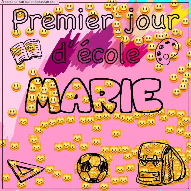 Coloriage Coloriage pr&eacute;nom MARIE - d&eacute;cor Premier jour d'&eacute;cole par un invit&eacute;