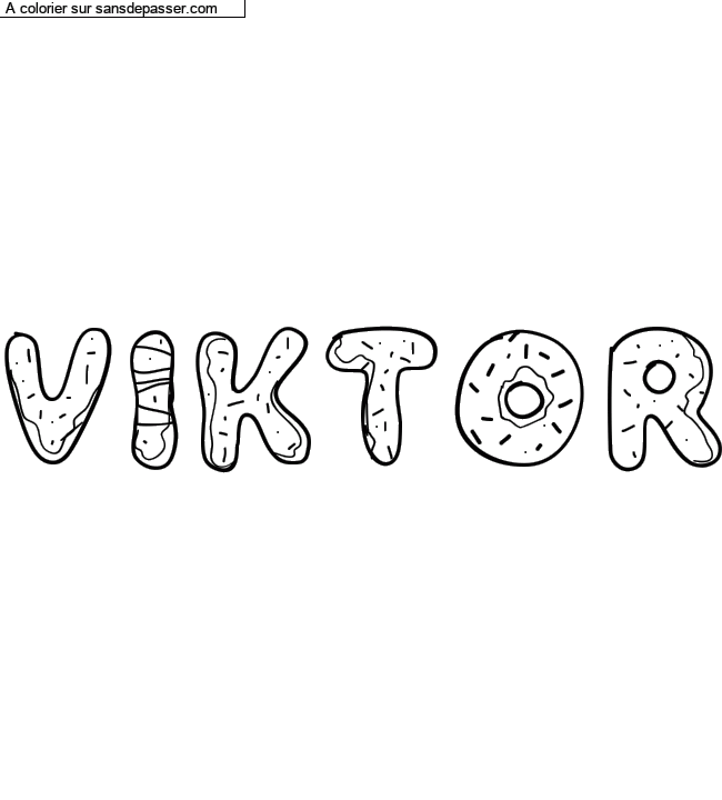 Coloriage pr&eacute;nom personnalis&eacute; "VIKTOR" par un invit&eacute;