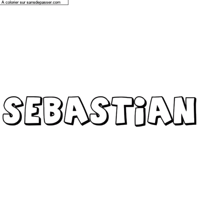 Coloriage pr&eacute;nom personnalis&eacute; "SEBASTIAN" par un invit&eacute;