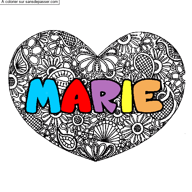 Coloriage pr&eacute;nom MARIE - d&eacute;cor Mandala coeur par un invit&eacute;