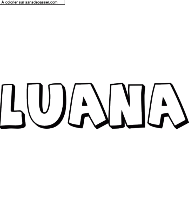 Coloriage pr&eacute;nom personnalis&eacute; "Luana" par un invit&eacute;