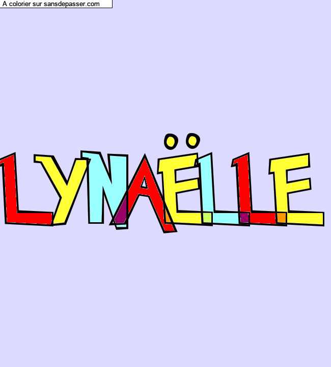 Coloriage pr&eacute;nom personnalis&eacute; "LYNA&Euml;LLE" par un invit&eacute;